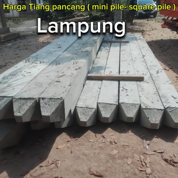 Jual Tiang Pancang Lampung